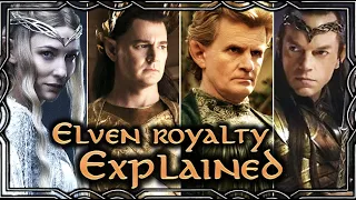 The Elven Royal Family - How is EVERYONE related? | Middle-earth Lore Video