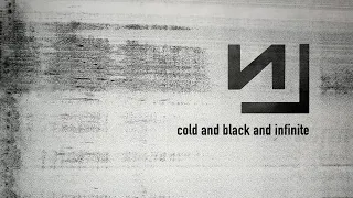 Nine Inch Nails - Live: Cold and Black and Infinite 2018