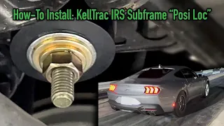 KellTrac IRS Posi-Loc S550 and S650 Mustang Installation