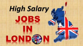 High Salary Jobs in London