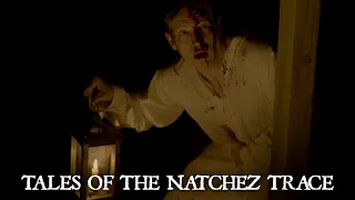 The Last Night of Meriwether Lewis - Short Film - A Chapter from TALES OF THE NATCHEZ TRACE