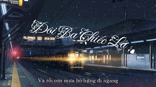 Khói - Đôi Ba Chiếc Lá ft. DN - Lyric Video