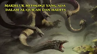 7 MAKHLUK MITOLOGI YANG ADA DALAM AL-QURAN DAN HADIST