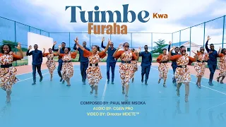TUIMBE KWA FURAHA- KMMM || Mtunzi: Paul Mike Msoka