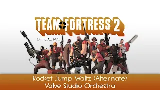 Team Fortress 2 Soundtrack | Rocket Jump Waltz (Alternate)