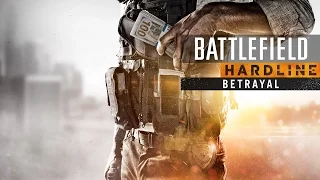 Battlefield Hardline: Предательство