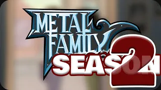 【 Metal Family 】❗ Trailer Season 2  ❗ English / Español | (some translations)