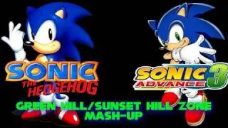 Sonic The Hedgehog/Sonic Advance 3- Green Hill/Sunset Hill Zone (Act 1) Mash-Up