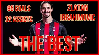 Zlatan Ibrahimovic ALL 85 Goals and 32 ASSISTS AC Milan (2010 - 2021) HD