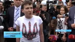 Savchenko Is Free: Ukrainian pilot and MP finally brought home after imprisonment in Russia