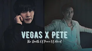 Vegas x Pete - The Death of Peace of Mind [BL] #kinnporsche #kinnporschetheseries #Bl