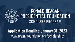 Ronald Reagan Presidential Foundation Scholars Program  2023