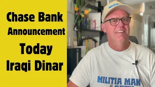 💥Chase Bank Huge Announcement Today💥 Iraqi Dinar RV Today💥