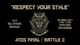 Respect Your Style 2vs2 All Styles Battles / Salamesh & Drian "La Magia" vs Miriam & Mind