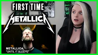 FIRST TIME listening to Metallica - "Until it Sleeps" (Official Music Video) REACTION
