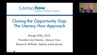 Webinar: Closing the Opportunity Gap - The Literacy How Approach