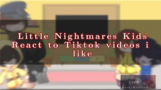 LN kids reacts to Tiktok Videos i liked // Little Nightmares // Gacha Club [Gacha Ultra] //Read Desc