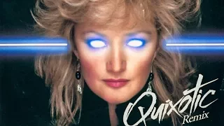 Bonnie Tyler - Holding Out For A Hero (Quixotic Remix)