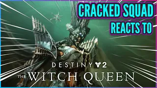 Cracked Squads LIVE REACTIONS to DESTINY: THE WITCH QUEEN Reveal Stream