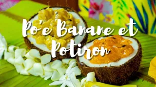 Po'e Banane et Potiron - Soleil dans nos assiettes - Fenua Cook (dessert)