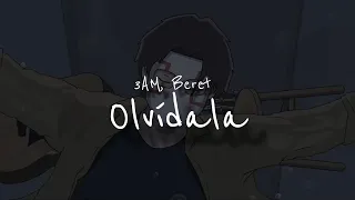 3AM, Beret - Olvídala ( Lyrics )