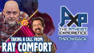 Apologist Ray Comfort Flashback! | The Atheist Experience: Throwback