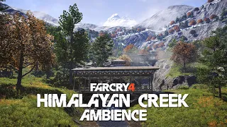 Far Cry 4 - Himalayan Creek AMBIENCE │ Water Flowing and Bird Chirping Sounds │ ASMR