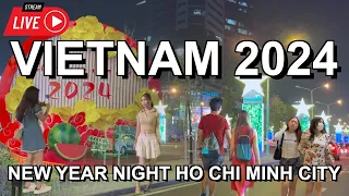 2024 Happy New Year Ho Chi Minh City Vietnam 🇻🇳Night Street Walking Tour District1