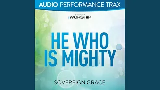 He Who Is Mighty [Original Key Trax With Background Vocals]