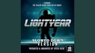 Starman (From "Lightyear") (Slowed Down Version)