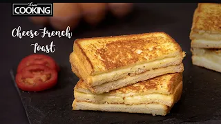 Cheese French Toast | Breakfast Recipes | Cheese Sandwich Recipe | Bread Recipe | Egg Recipes