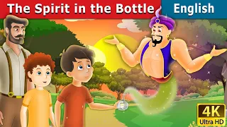 The Spirit in the Bottle in English | Stories for Teenagers | @EnglishFairyTales