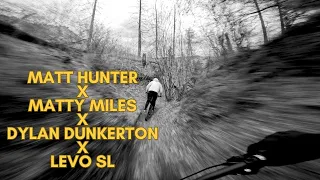 Going Fast on the Levo SL | Matt Hunter, Matty Miles, Dylan Dunkerton