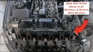 Bmw 530D 535D M57 M57N Intake Manifold Removal & Swirl Flap Removal/Delete