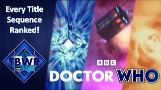 Ranking Every Doctor Who Title Sequence 2024 | The Blue Who Review