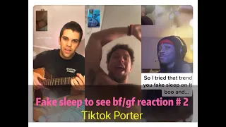 I fake slept on FaceTime to see my gf/bf reaction  😜😜😜  Part 2 --- Tiktok Porter