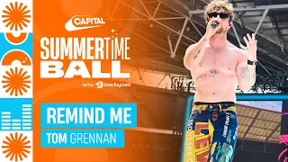 Tom Grennan - Remind Me (Live at Capital's Summertime Ball 2023) | Capital