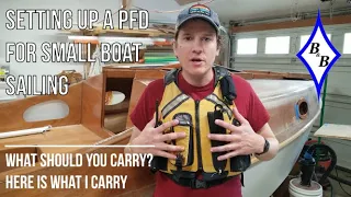 How to Set Up a PFD for Small Boat Sailing