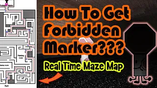 How To Get Forbidden Marker with MAZE MAP in Find The Markers Roblox 2024