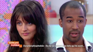 Dysmorphophobie : ils ne se voient pas tels qu'ils sont - Toute une histoire