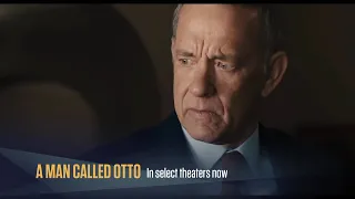 Tom Hanks Finds His Perfect Role in "A Man Called Otto"  | Around Town Best Bets