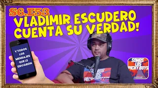 Vladimir Escudero cuenta su verdad sobre su salida del teatro | Podcast 04.26.23 S6.E53