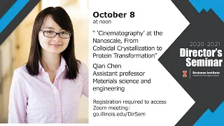 Beckman Director's Seminar: Qian Chen