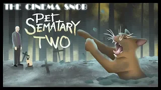 Pet Sematary Two - The Cinema Snob