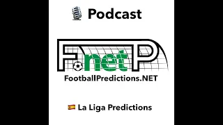 La Liga Predictions 24-26 May, 2024 - Football Predictions