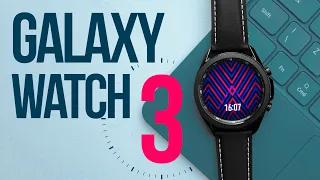 Galaxy Watch 3 Обзор - Samsung сделали идеальные часы для Android?
