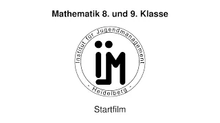 Startfilm Mathematik 8. und 9. Klasse