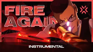 Fire Again ft. Ashnikko // INSTRUMENTAL LYRICS // VALORANT CHAMPIONS 2022