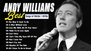 Andy Williams Greatest Hits Full Album - Best Songs Of Andy Williams 2024 | The Legends Music