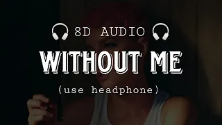 Halsey - Without Me | 8D AUDIO